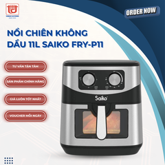 Saiko Nồi Chiên Không Dầu FRY-P11 - Dung tích 11L