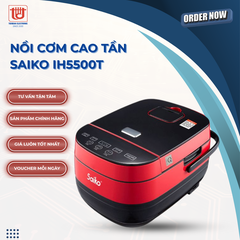 Saiko Nồi Cơm Điện Cao Tần IH5500T - Dung tích 5L