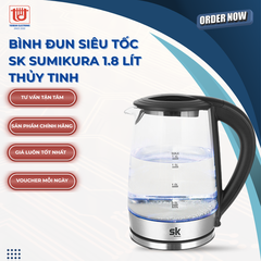 Sumikura Bình đun siêu tốc SK 1.8 lít thủy tinh SKK5807
