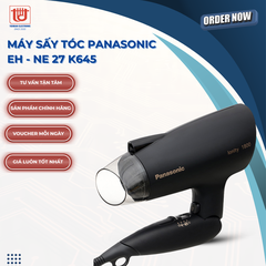 Panasonic Máy sấy tóc EH - NE27- K645 - Công suất 1800W