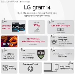 Laptop LG Gram 2023 14Z90R-G.AH75A5 - Core i7 1360P/ 16GB/ 512GB SSD/ Intel Iris Xe Graphics/ 14.0inch
