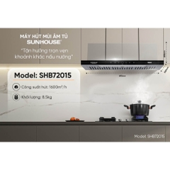 MÁY HÚT MÙI ÂM TỦ SUNHOUSE SHB72015