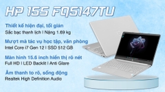 Laptop HP 15s fq5147TU i7 1255U/8GB/512GB/Win11 (7C133PA)
