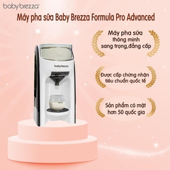 Máy pha sữa thông minh Baby Brezza dòng Pro Advanced mới nhất