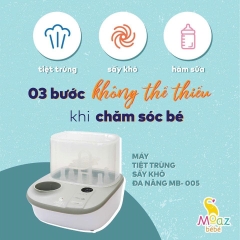 Máy Hâm Sữa Tiệt Trùng Sấy Khô Đa Chức Năng MOAZ BEBE MB005 - Hàng chính hãng bảo hành 1 năm