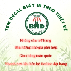 Tem Decal giấy in & tạo hình theo thiết kế-3 Block Chuẩn 1/10/100 tờ