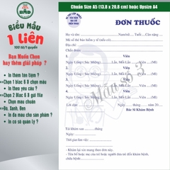 Đơn thuốc 1 liên-Bloc 2 (in sẵn) & Bloc 6 (chọn mẫu in tên) hoặc theo thiết kế