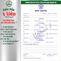 Đơn thuốc 1 liên-Bloc 2 (in sẵn) & Bloc 6 (chọn mẫu in tên) hoặc theo thiết kế