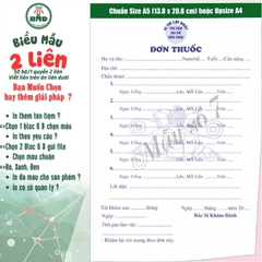 Đơn thuốc 2 liên-Bloc 2 (in sẵn) & Bloc 6 (chọn mẫu in tên) hoặc theo thiết kế