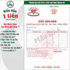 Giấy Bảo Đảm tiệm vàng 1 liên-Bloc 2 (in sẵn) & Bloc 6 (chọn mẫu in tên) hoặc theo thiết kế