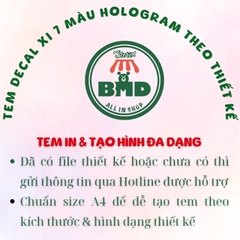 Tem Decal Xi 7 màu in & tạo hình theo thiết kế-3 Block Chuẩn 1/10/100 tờ
