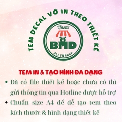 Tem Decal Vỡ in & tạo hình theo thiết kế-3 Block Chuẩn 1/10/100 tờ