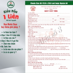 Giấy vay tiền 1 liên-Bloc 2 (in sẵn) & Bloc 6 (chọn mẫu in tên) hoặc theo thiết kế