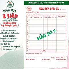 Hoá đơn bán lẻ 2 liên-Bloc 2 (in sẵn) & Bloc 6 (chọn mẫu in tên) hoặc theo thiết kế
