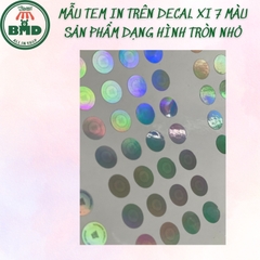 Tem Decal Xi 7 màu in & tạo hình theo thiết kế-3 Block Chuẩn 1/10/100 tờ