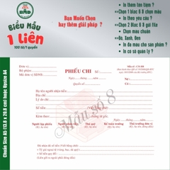 Phiếu Chi 1 liên-Bloc 2 (in sẵn) & Bloc 6 (chọn mẫu in tên) hoặc theo thiết kế