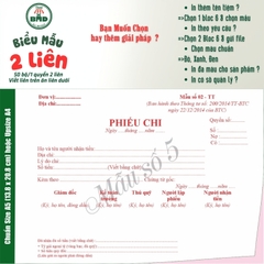 Phiếu Chi 2 liên-Bloc 2 (in sẵn) & Bloc 6 (chọn mẫu in tên) hoặc theo thiết kế