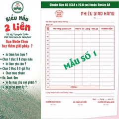 Phiếu giao hàng 2 liên-Bloc 2 (in sẵn) & Bloc 6 (chọn mẫu in tên) hoặc theo thiết kế