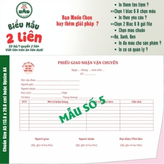 Phiếu nhận hàng 2 liên-Bloc 2 (in sẵn) & Bloc 6 (chọn mẫu in tên) hoặc theo thiết kế