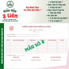 Phiếu nhận hàng 2 liên-Bloc 2 (in sẵn) & Bloc 6 (chọn mẫu in tên) hoặc theo thiết kế