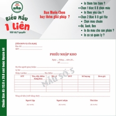 Phiếu Nhập Kho 1 liên-Bloc 2 (in sẵn) & Bloc 6 (chọn mẫu in tên) hoặc theo thiết kế