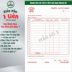Phiếu Xuất Kho 1 liên-Bloc 2 (in sẵn) & Bloc 6 (chọn mẫu in tên) hoặc theo thiết kế