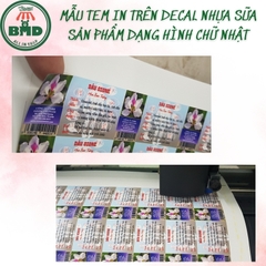 Tem Decal nhựa sữa in & tạo hình theo thiết kế-3 Block Chuẩn 1/10/100 tờ