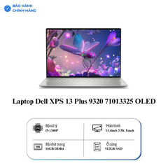Laptop Dell XPS 13 Plus 9320 71013325 OLED (Core i5 1340P/ 16GB/ 512GB SSD/ Intel Iris Xe Graphics/ 13.4inch 3.5K Touch/ Win11 + Office Student + McAfee LS/ Silver/ Nhôm nguyên khối/ 1 Year)