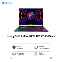 Laptop MSI Raider GE68 HX 13VF-050VN (Intel Core i7-13700HX | 16GB | 2TB | RTX 4060 | 16 inch QHD+ | Win 11 | Đen)