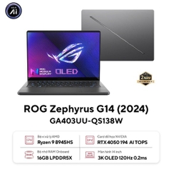 Laptop Asus ROG Zephyrus G14 GA403UU-QS138W (Ryzen™ 9-8945HS | 16GB | 1TB | RTX 4050 6GB | 14.0inch 3K OLED | Win 11 | Xám)