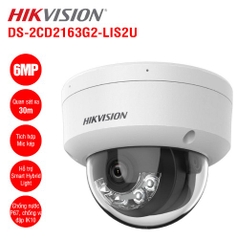 Camera IP Dome 6MP Hikvision DS-2CD2163G2-LIS2U