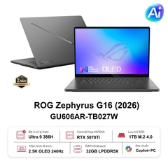 Laptop ASUS ROG Zephyrus G16 GU606AR-TB027W (Core Ultra 9 386H, 32GB, 1TB, RTX 5070 Ti 12GB, 16