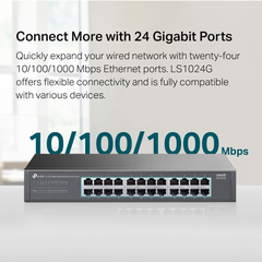 Switch TP-Link LS1024G (24 cổng Gigabit, vỏ kim loại, để bàn/gắn rack)
