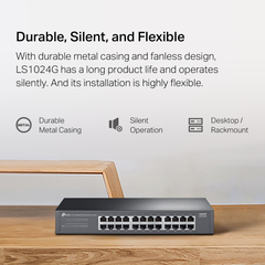Switch TP-Link LS1024G (24 cổng Gigabit, vỏ kim loại, để bàn/gắn rack)