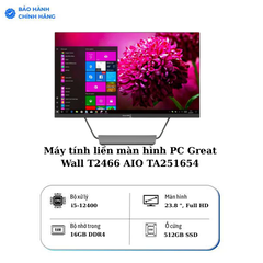 Máy tính liền màn hình PC Great Wall T2466 AIO TA251654 - Core i5-12400, 16GB RAM, 512GB SSD - Màn 23.8
