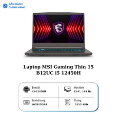 Laptop MSI Gaming Thin 15 B12UC i5 12450H/16GB/512GB/4GB RTX3050/144Hz/Balo/Win11 (2045VN)