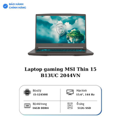 Laptop MSI Gaming Thin 15 B12UCX i5 12450H/16GB/512GB/4GB RTX2050/144Hz/Balo/Win11 (2046VN)