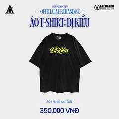 Áo T-shirt DỊ KIỀU