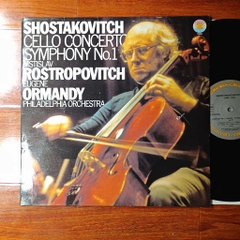 Shostakovitch, Mstislav Rostropovitch, Eugene Ormandy, Philadelphia Orchestra – Cello Concerto / Symphony No. 1