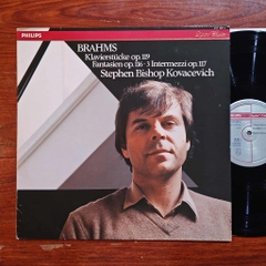 Brahms, Stephen Bishop-Kovacevich – Piano Pieces Op. 119 / Fantasies op. 116 / 3 Intermezzi Op. 117