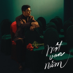 Một vạn năm - Set #3