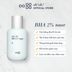 Oh Oh Nước Cân Bằng 2% BHA Toner - 75ml
