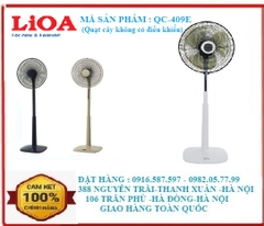 Quạt cây lioa không có điều khiển QC-409E| Quạt cây lioa QC-409E