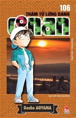 Thám Tử Lừng Danh Conan - Tập 106 (Bản Thường)