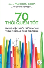 70 thói quen tốt trong việc nuôi dưỡng con theo phương pháp Shichida