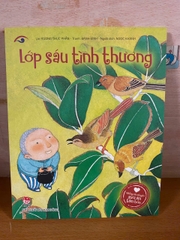 Những câu chuyện sưởi ấm tâm hồn - Lớp sáu tình thương