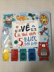 Vẽ cả thế giới với 5 bước đơn giản