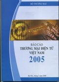 Báo cáo Thương mại điện tử Việt Nam 2005