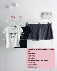 (S20%) Set Đồ Số 40-A Áo Nơ Kèm CV Chấm Bi