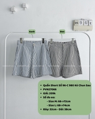 Quần Short Số 96-C 980 Kẻ Chun Sau